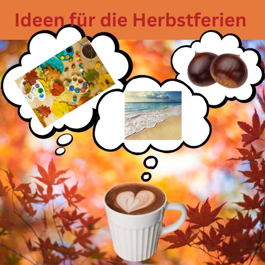Read more about the article Ideen für die Herbstferien